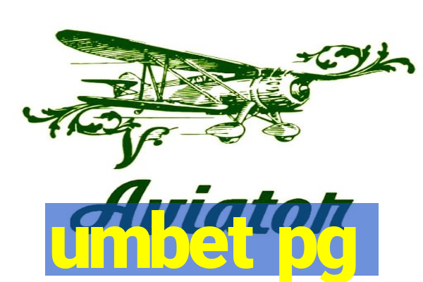 umbet pg